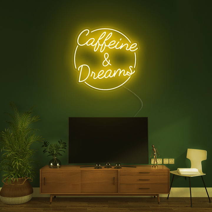 Caffeine & Dreams- LED Neon Signs
