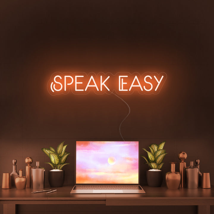 SPEAK EASY- LED Neon Signs