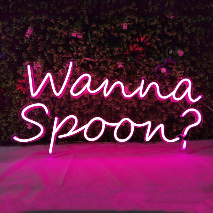 Wanna Spoon? - LED Neon Signs