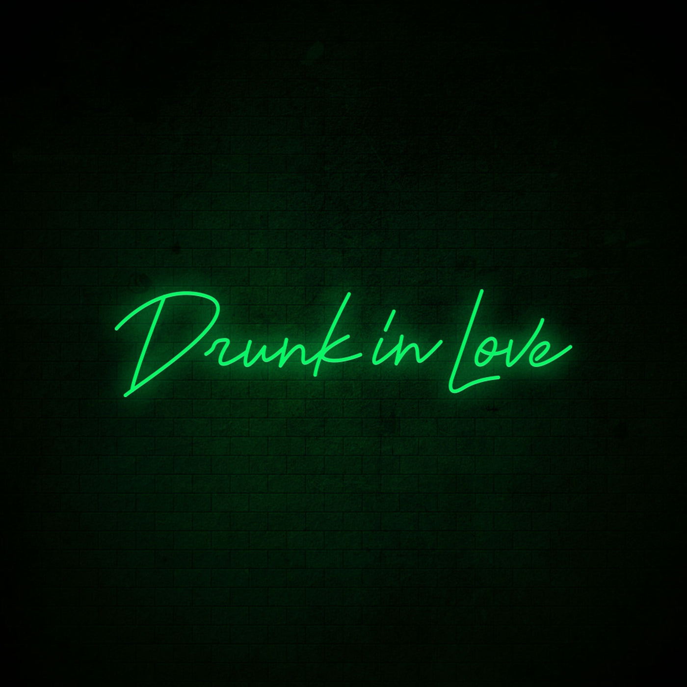 Drunk In Love - LED Neon Signs