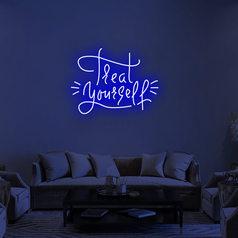 TREAT YOURSELF - LED Neon Signs