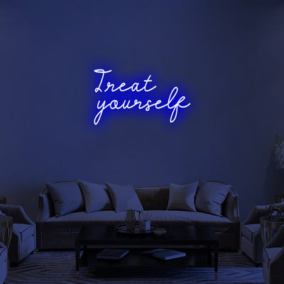TREAT YOURSELF - LED Neon Signs