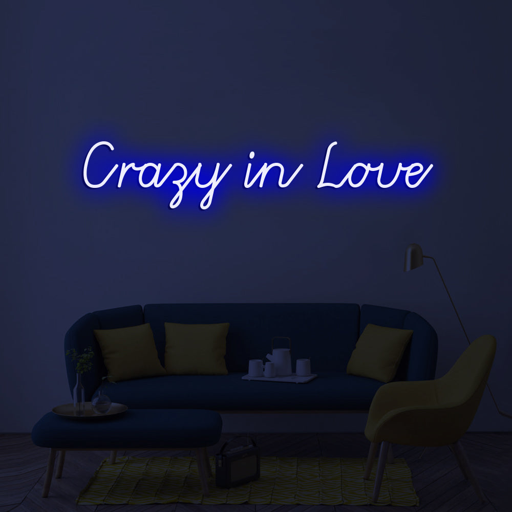 Crazy in Love - LED Neon Signs