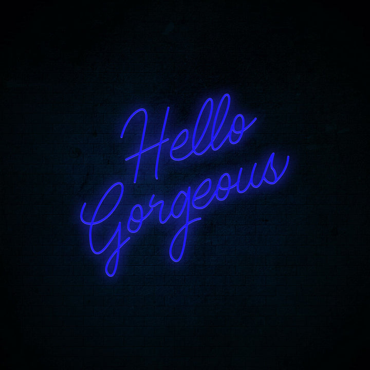 Hello Gorgeous - LED Neon Signs