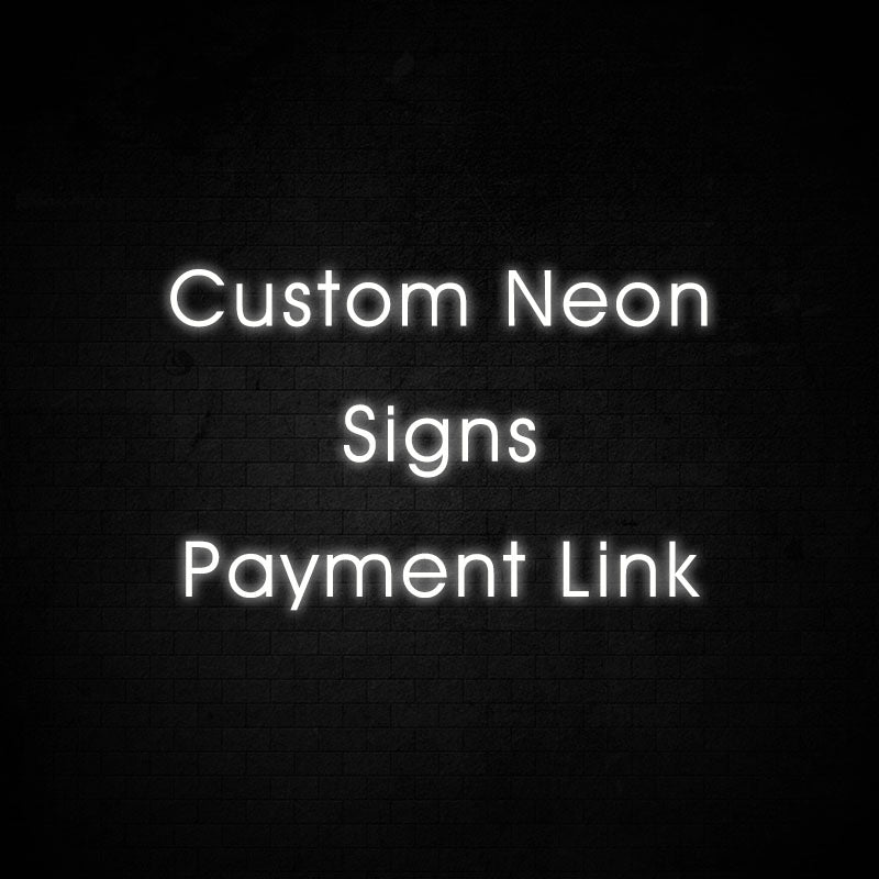Custom Neon Sign Secure Payment Link