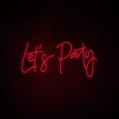 Let's Party - LED Neon Signs