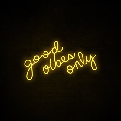 Good Vibes Only - LED Neon Signs