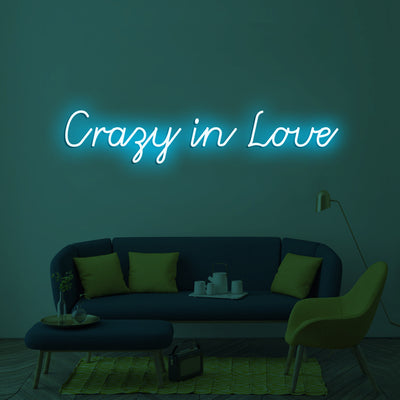 Crazy in Love - LED Neon Signs