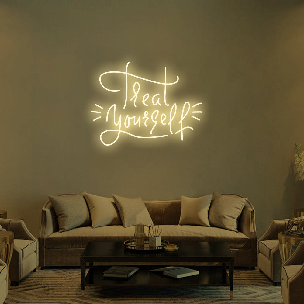 TREAT YOURSELF - LED Neon Signs