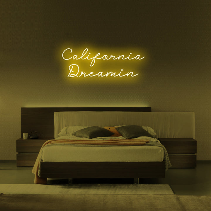 California Dreamin - LED Neon Signs