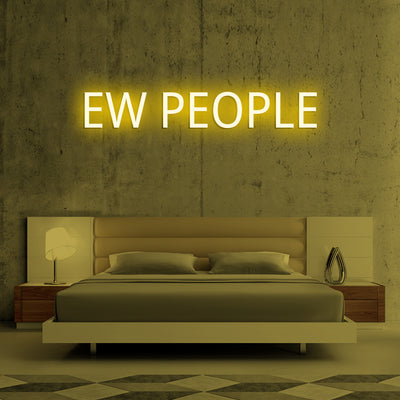 EW PEOPLE- LED Neon Signs